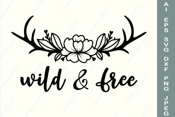 Wild and Free Floral Deer Antler SVG
